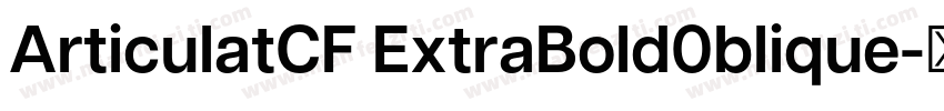 ArticulatCF ExtraBold0blique字体转换
